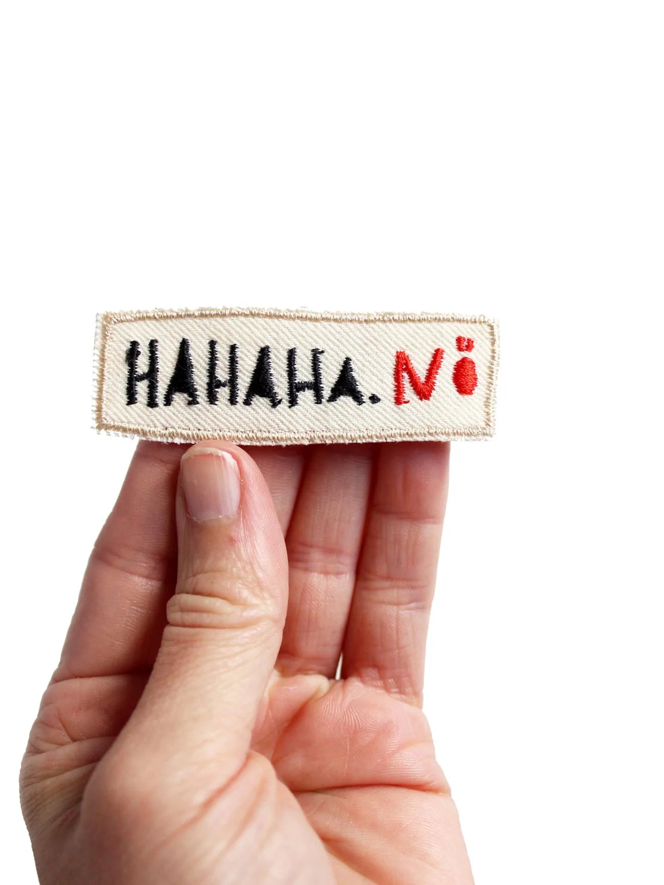 Bügelflicken „hahaha. Nö“