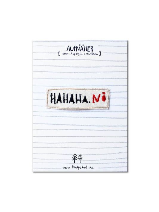 Iron-on patches "hahaha. nope"